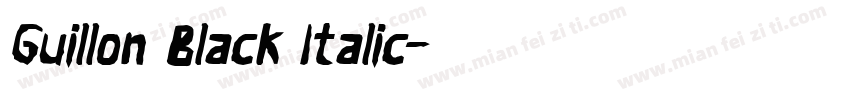 Guillon Black Italic字体转换